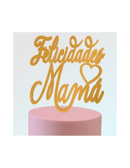 Topper Felicidades Mamá